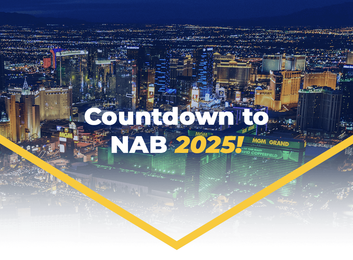 Countdown to NAB 2025!